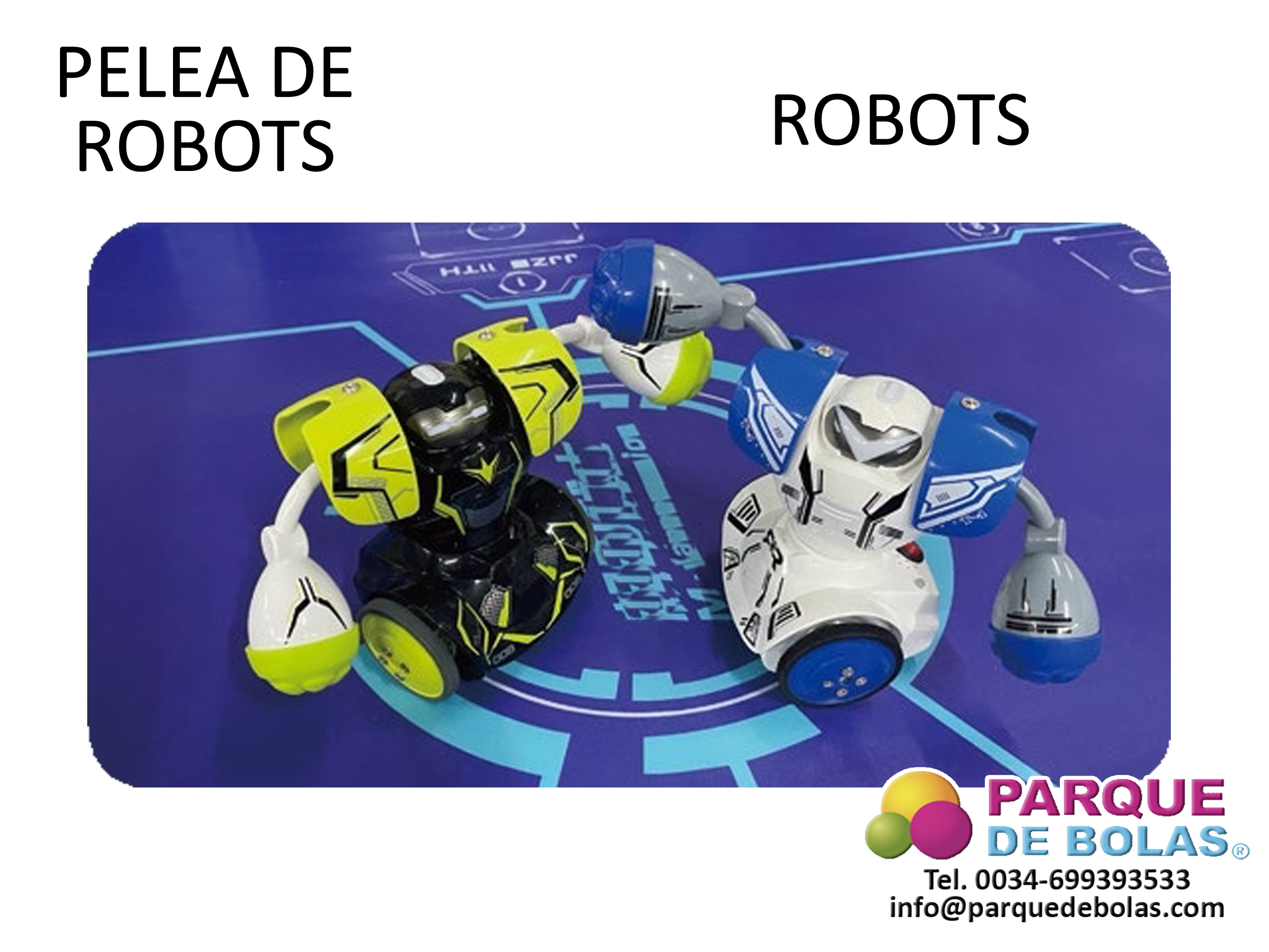 https://parquedebolas.com/images/productos/peq/Pelea%20de%20ROBOTS%20PARQUEDEBOLAS%20robots.jpg